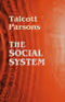 The Social System — Talcott Parsons